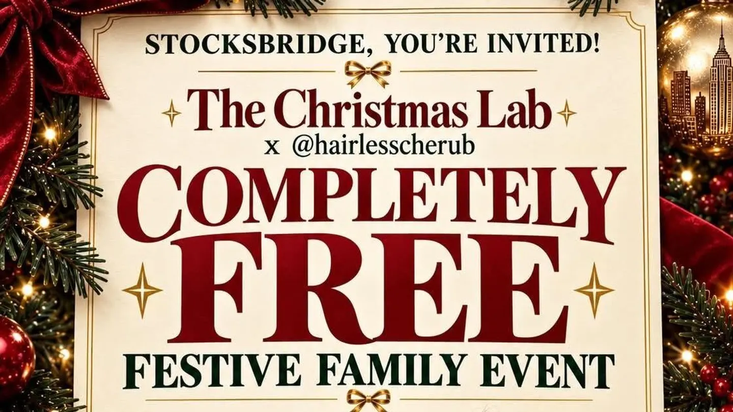 The Christmas Lab x @hairlesscherub completely free festive family event image